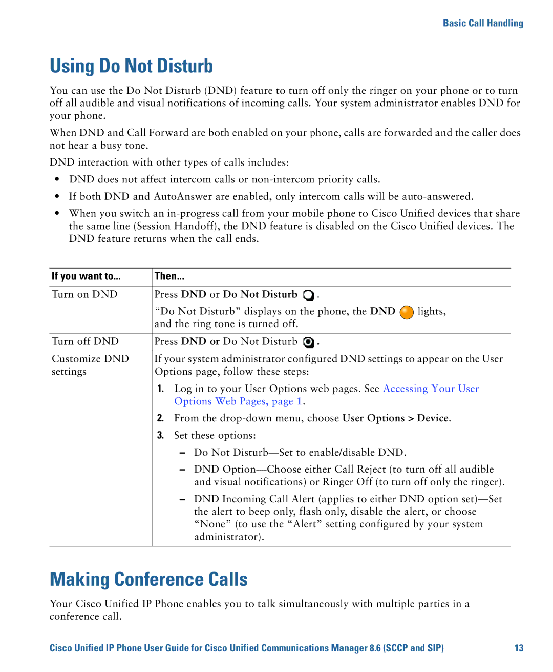 Cisco Systems 7975G, 7970G manual Using Do Not Disturb, Making Conference Calls, Press DND or Do Not Disturb 