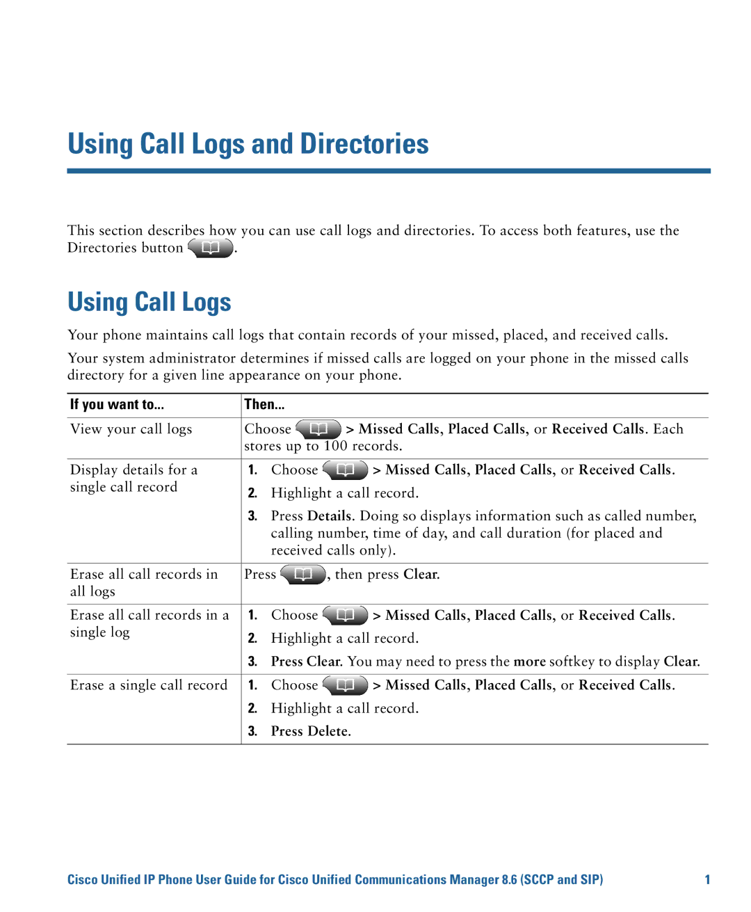 Cisco Systems 7975G Using Call Logs and Directories, Missed Calls, Placed Calls, or Received Calls. Each, Press Delete 