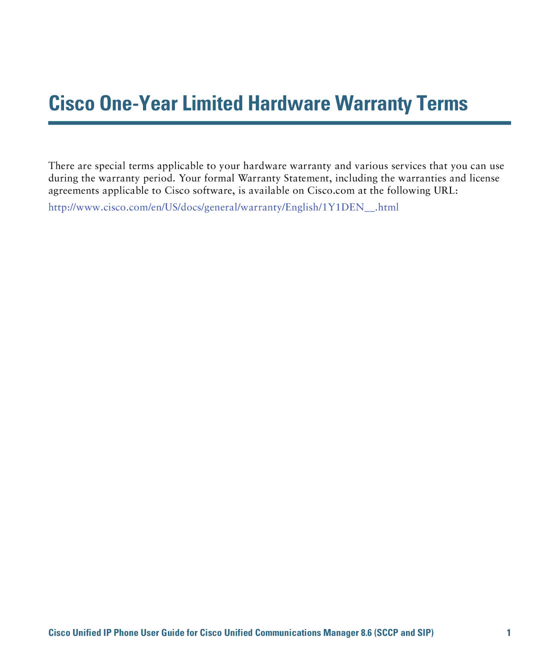 Cisco Systems 7975G, 7970G manual Cisco One-Year Limited Hardware Warranty Terms 