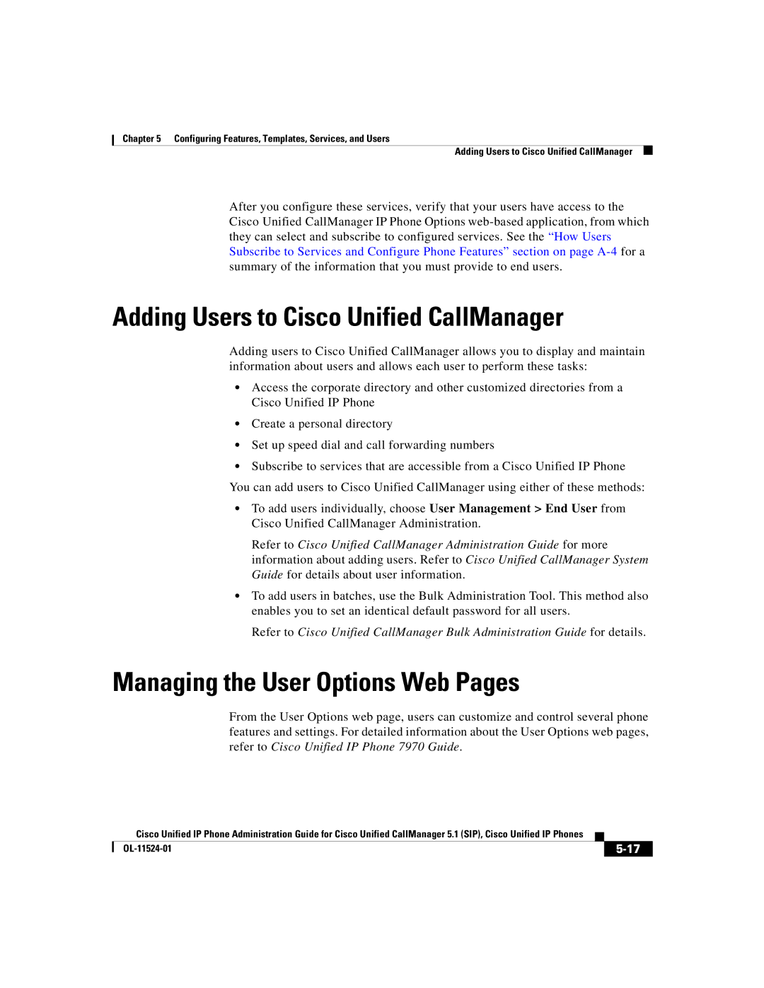 Cisco Systems 7970G manual Adding Users to Cisco Unified CallManager, Managing the User Options Web Pages 