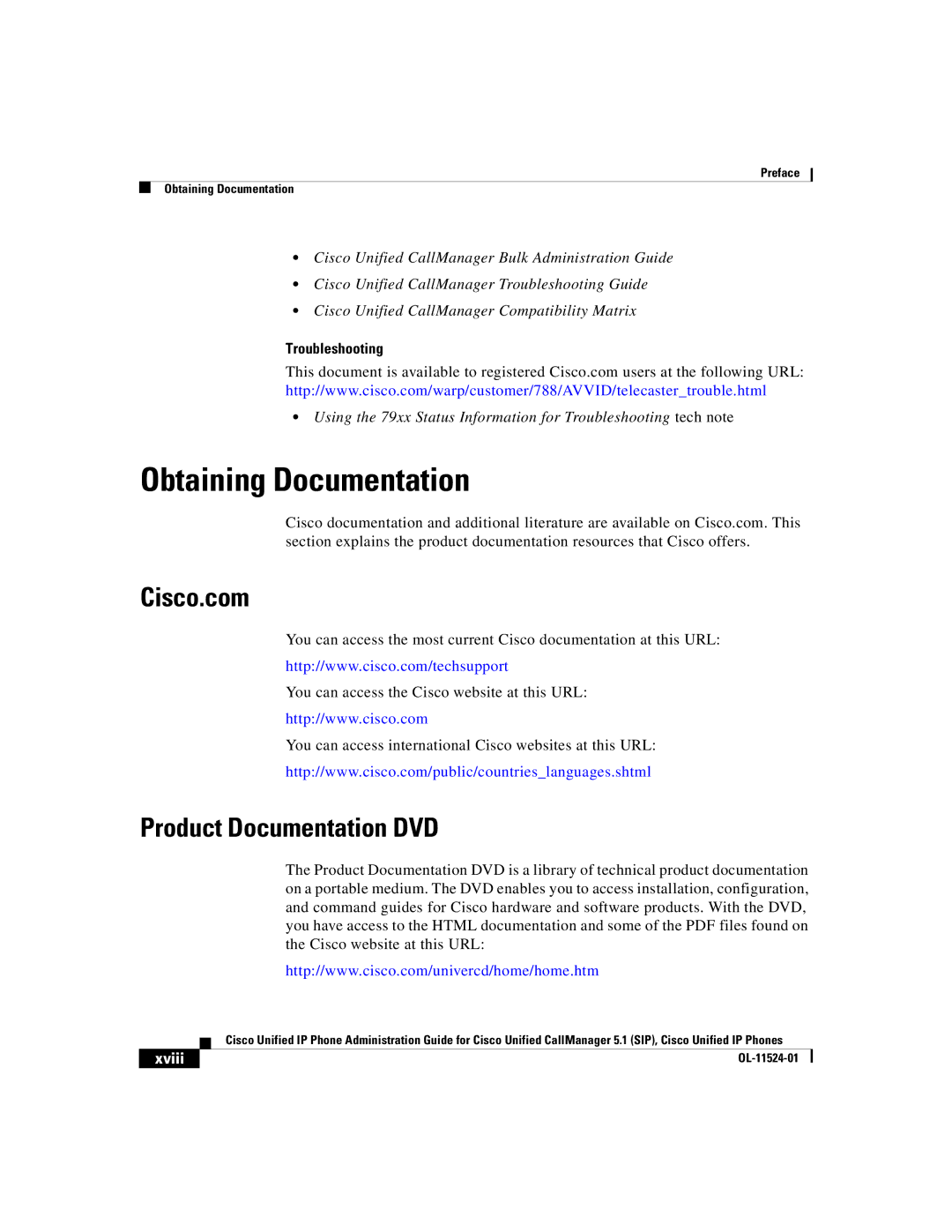 Cisco Systems 7970G manual Obtaining Documentation, Cisco.com, Product Documentation DVD, Troubleshooting, Xviii 