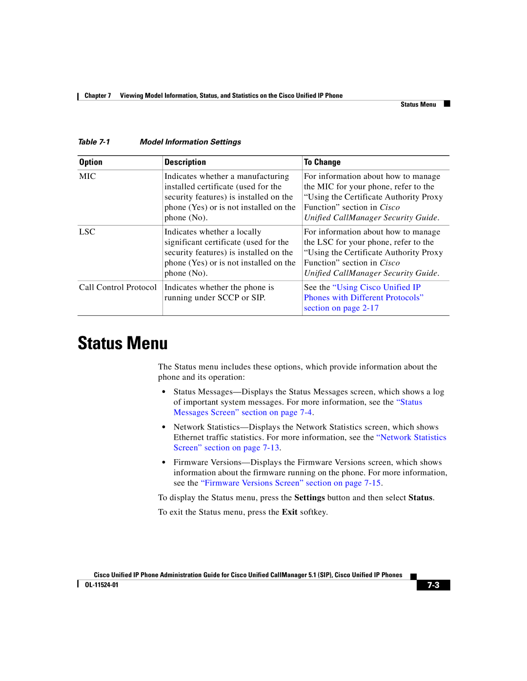 Cisco Systems 7970G manual Status Menu, See the Using Cisco Unified IP, Phones with Different Protocols 