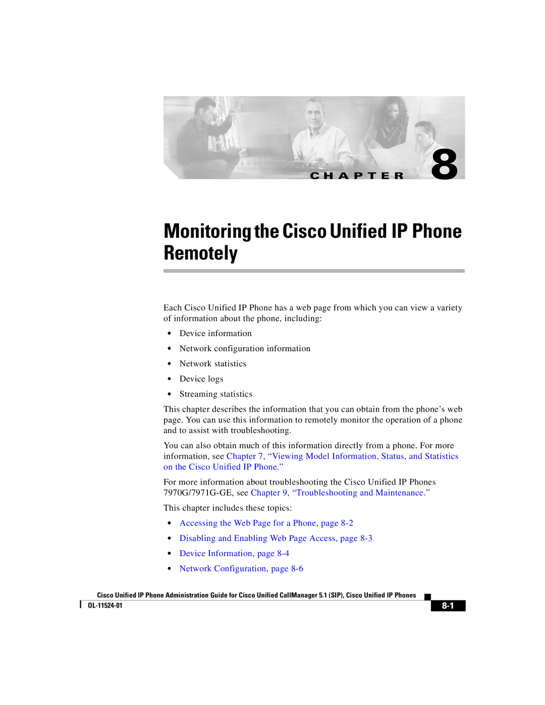 Cisco Systems 7970G manual Monitoring the Cisco Unified IP Phone Remotely 