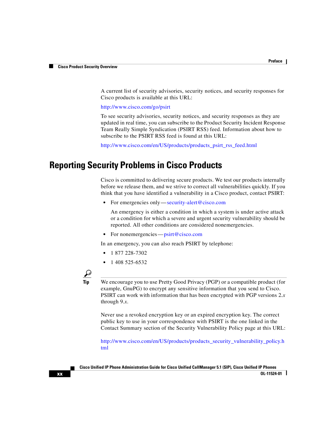 Cisco Systems 7970G manual Reporting Security Problems in Cisco Products, For emergencies only security-alert@cisco.com 