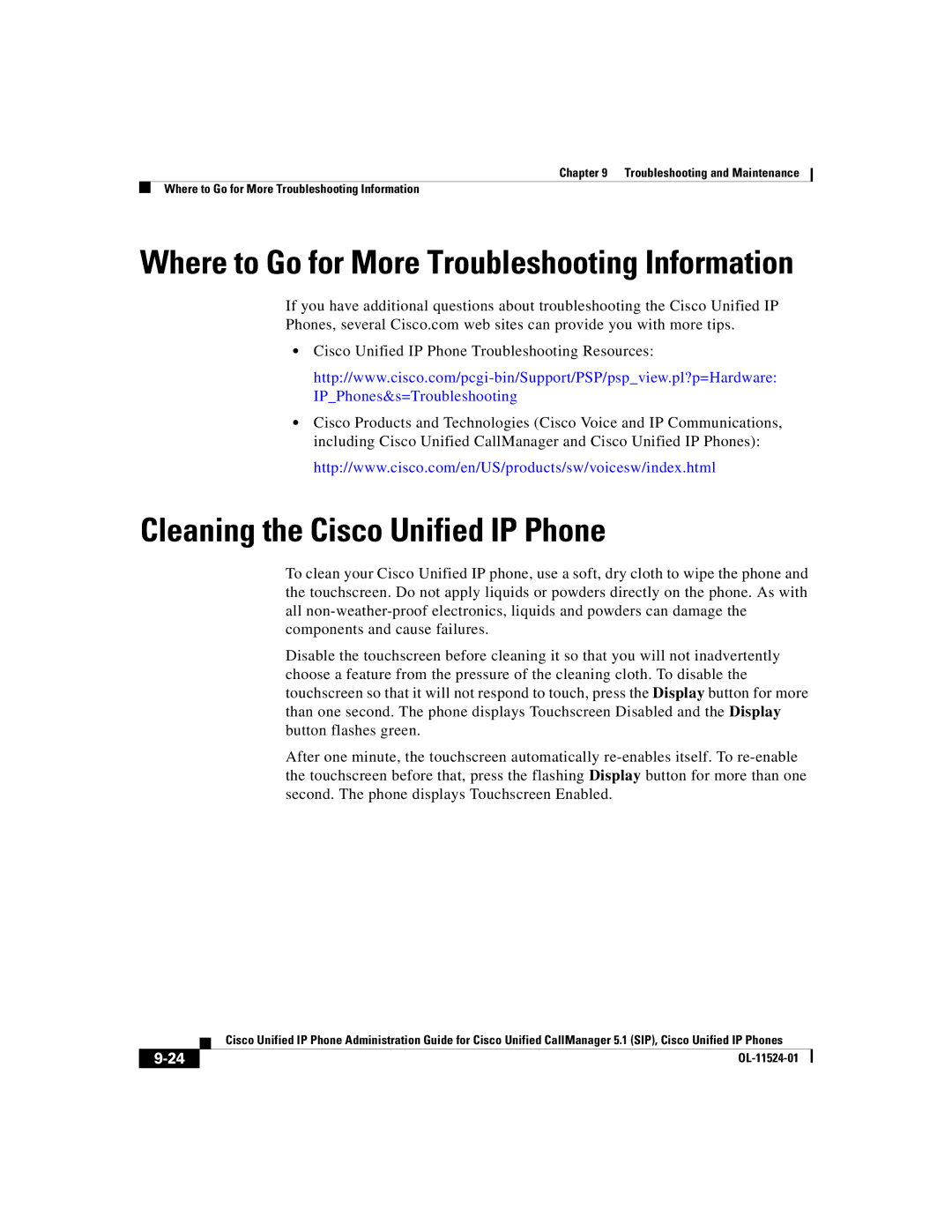 Cisco Systems 7970G manual Cleaning the Cisco Unified IP Phone, Where to Go for More Troubleshooting Information 