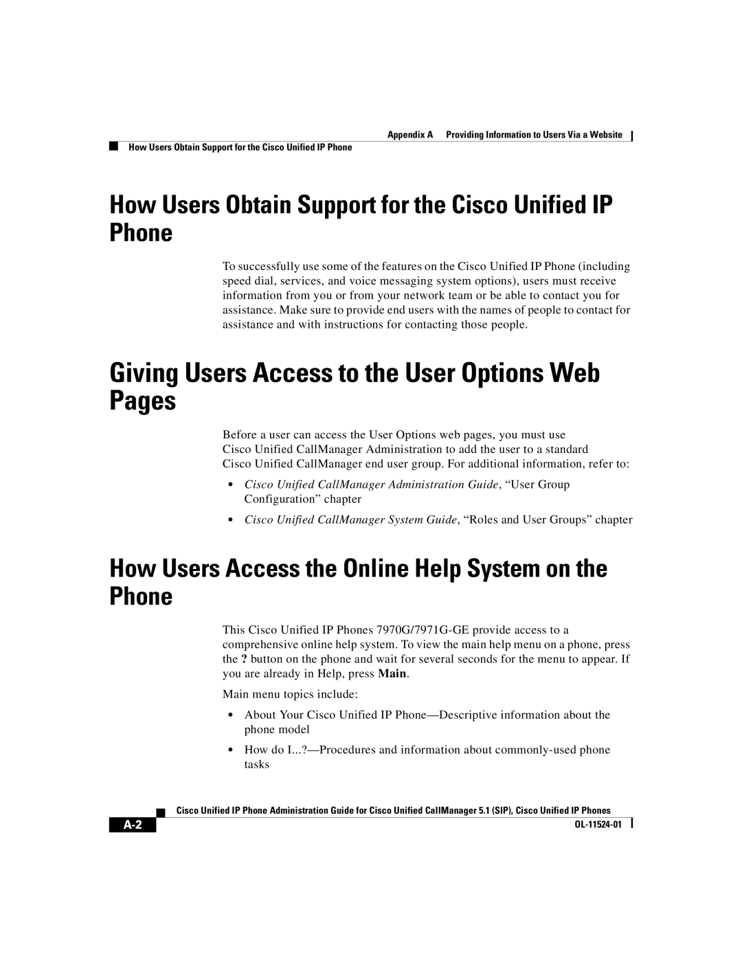 Cisco Systems 7970G manual How Users Obtain Support for the Cisco Unified IP Phone 