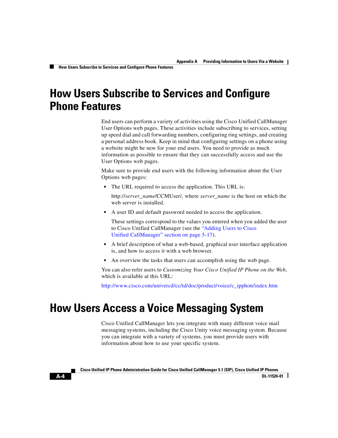 Cisco Systems 7970G manual How Users Access a Voice Messaging System, Unified CallManager section on 