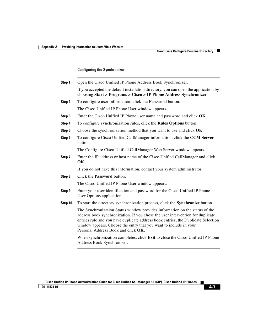 Cisco Systems 7970G manual Configuring the Synchronizer 