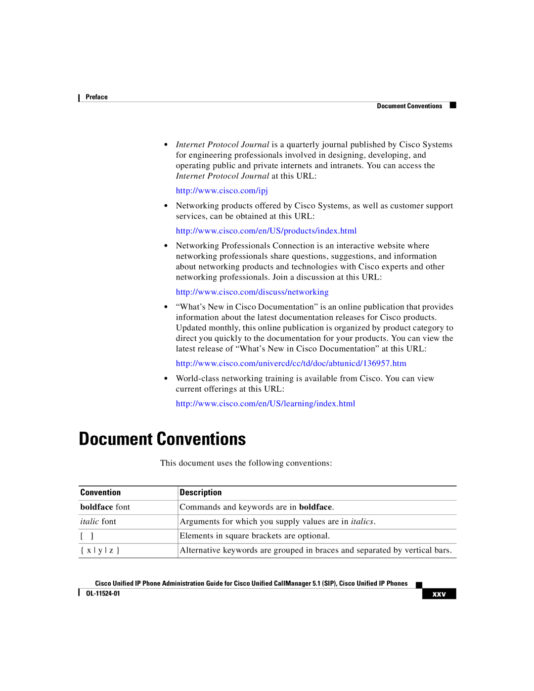 Cisco Systems 7970G manual Document Conventions, Convention Description, Boldface font, Italic font, Xxv 