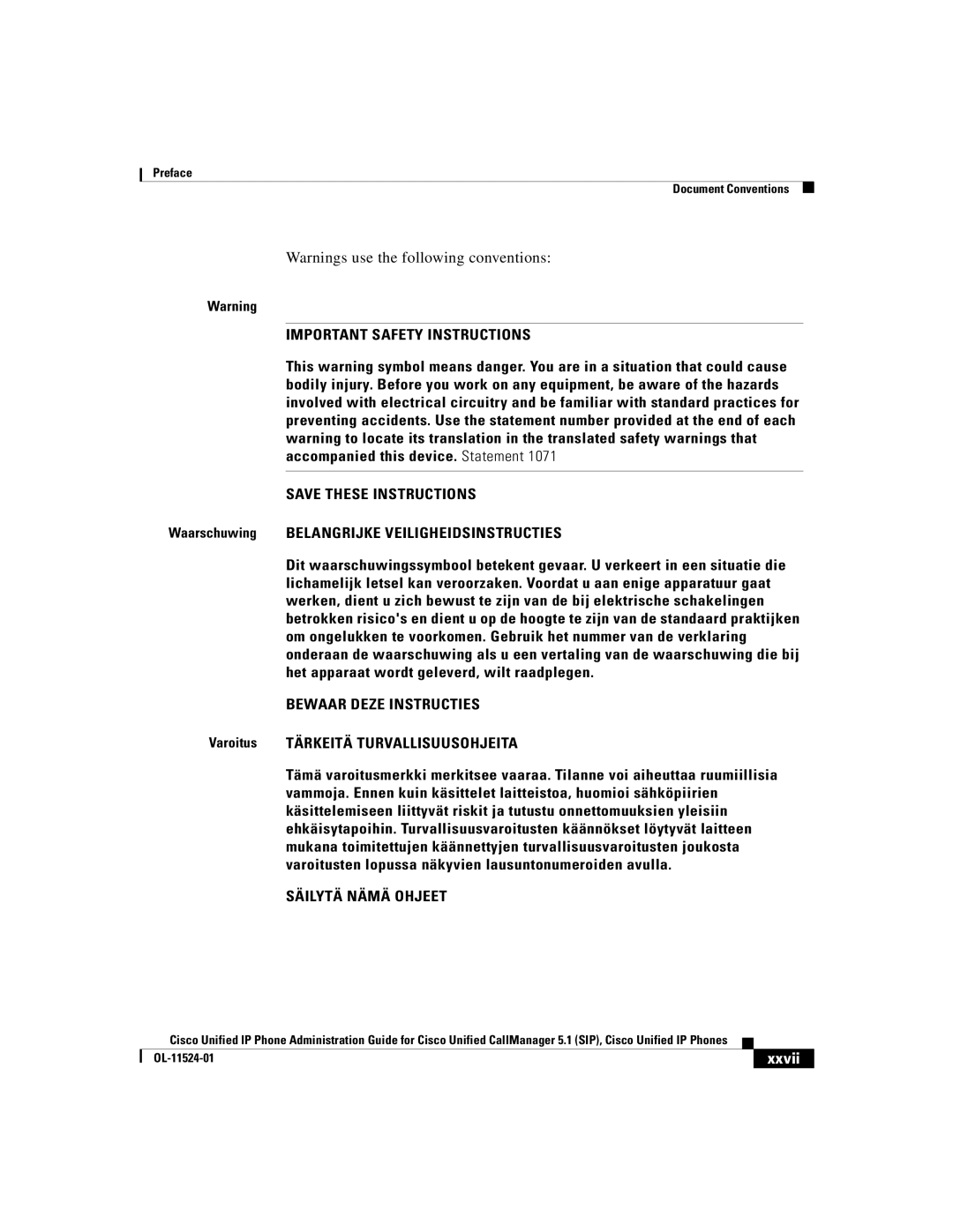 Cisco Systems 7970G manual Waarschuwing Belangrijke Veiligheidsinstructies, Varoitus Tärkeitä Turvallisuusohjeita, Xxvii 