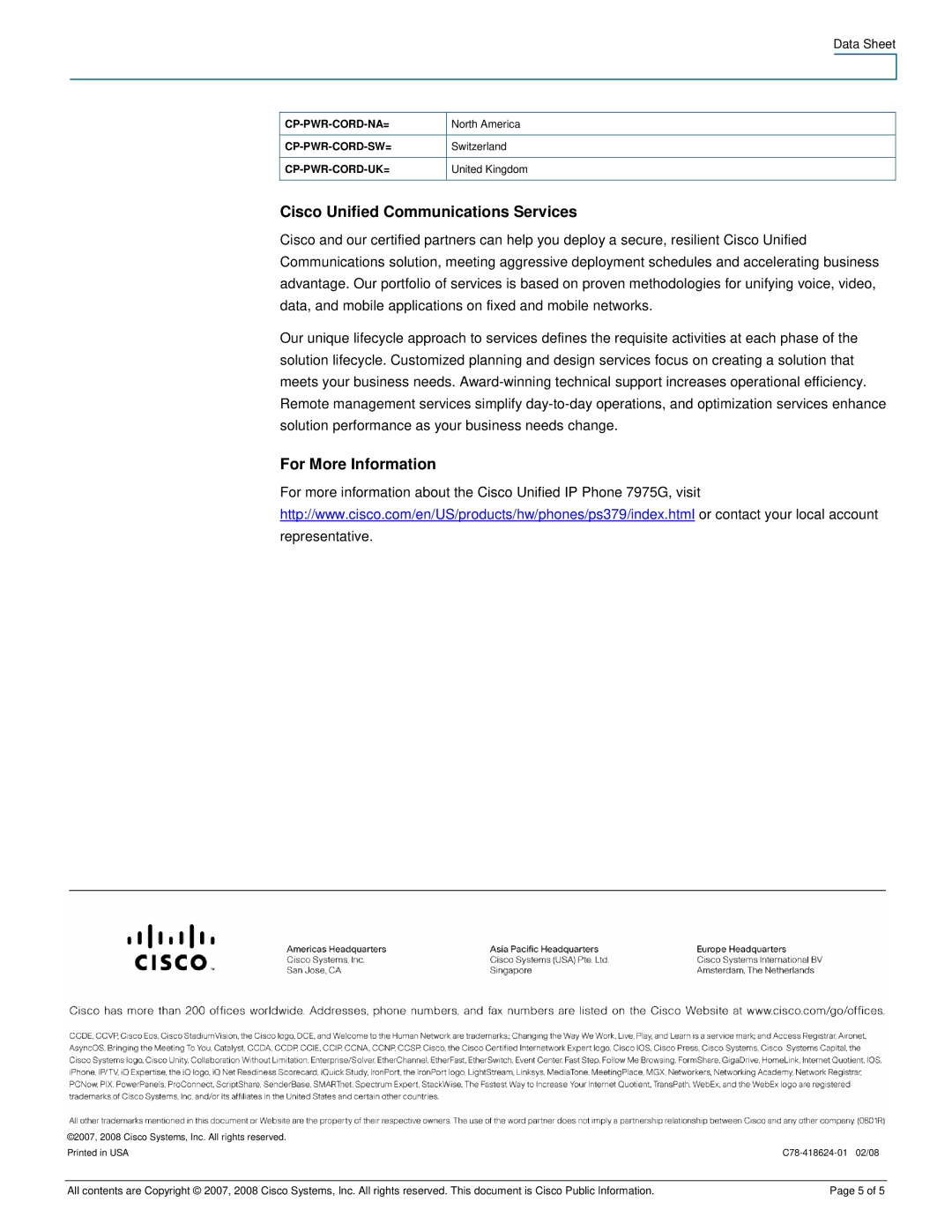 Cisco Systems 7975G manual Cisco Unified Communications Services, For More Information, North America, Switzerland 