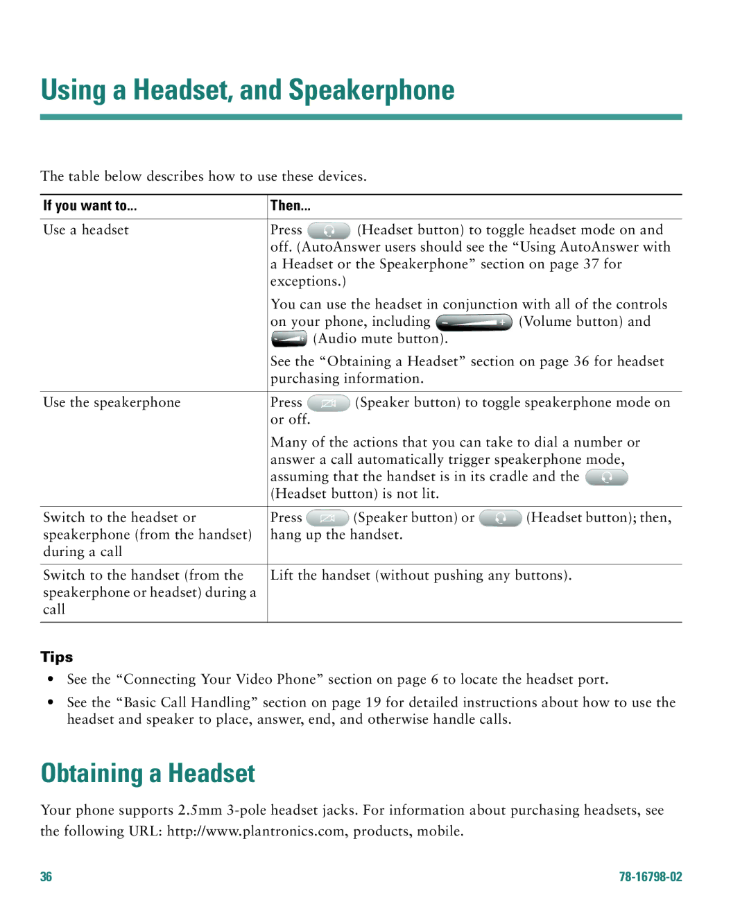 Cisco Systems 7985G warranty Using a Headset, and Speakerphone, Obtaining a Headset, If you want to 