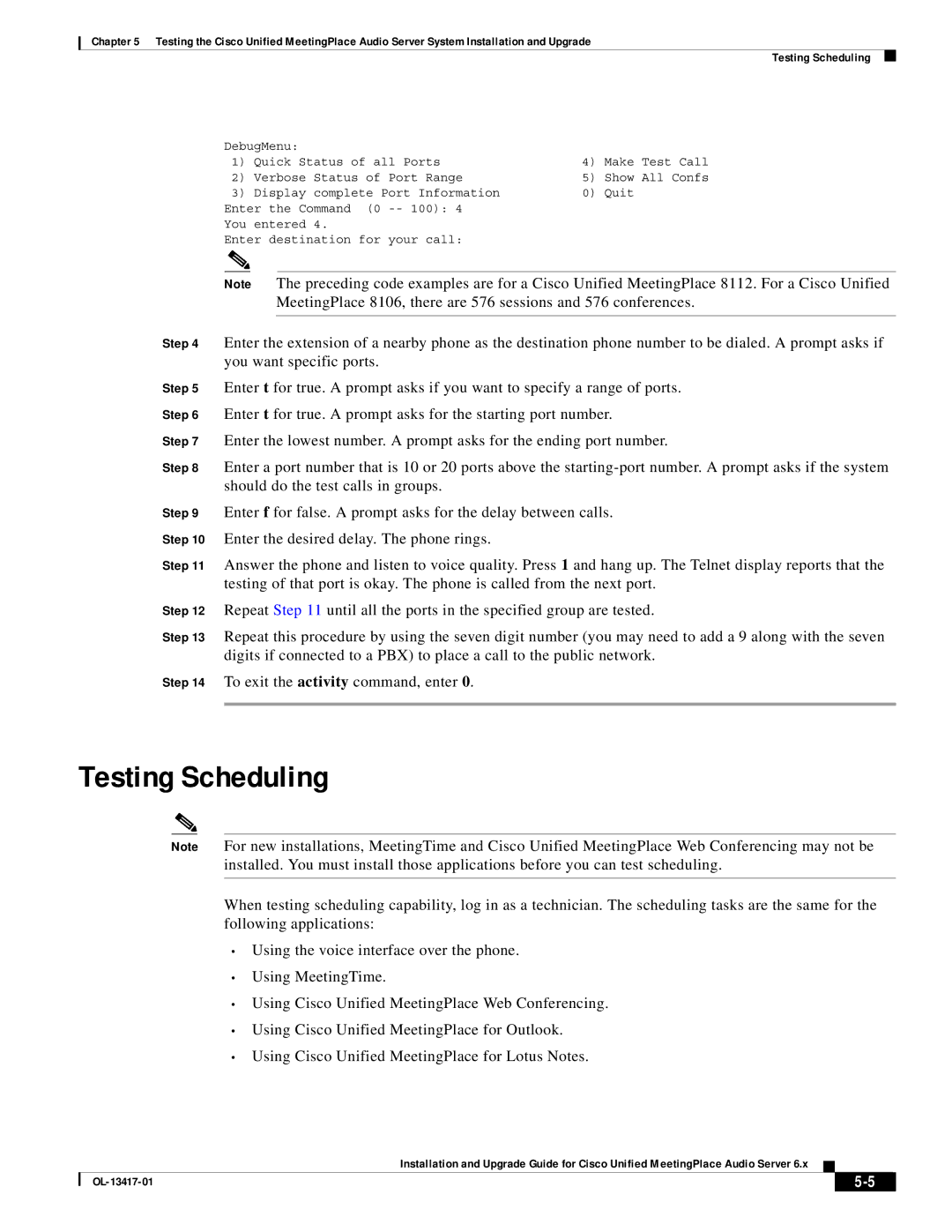 Cisco Systems 700 MHz, 8 manual Testing Scheduling 