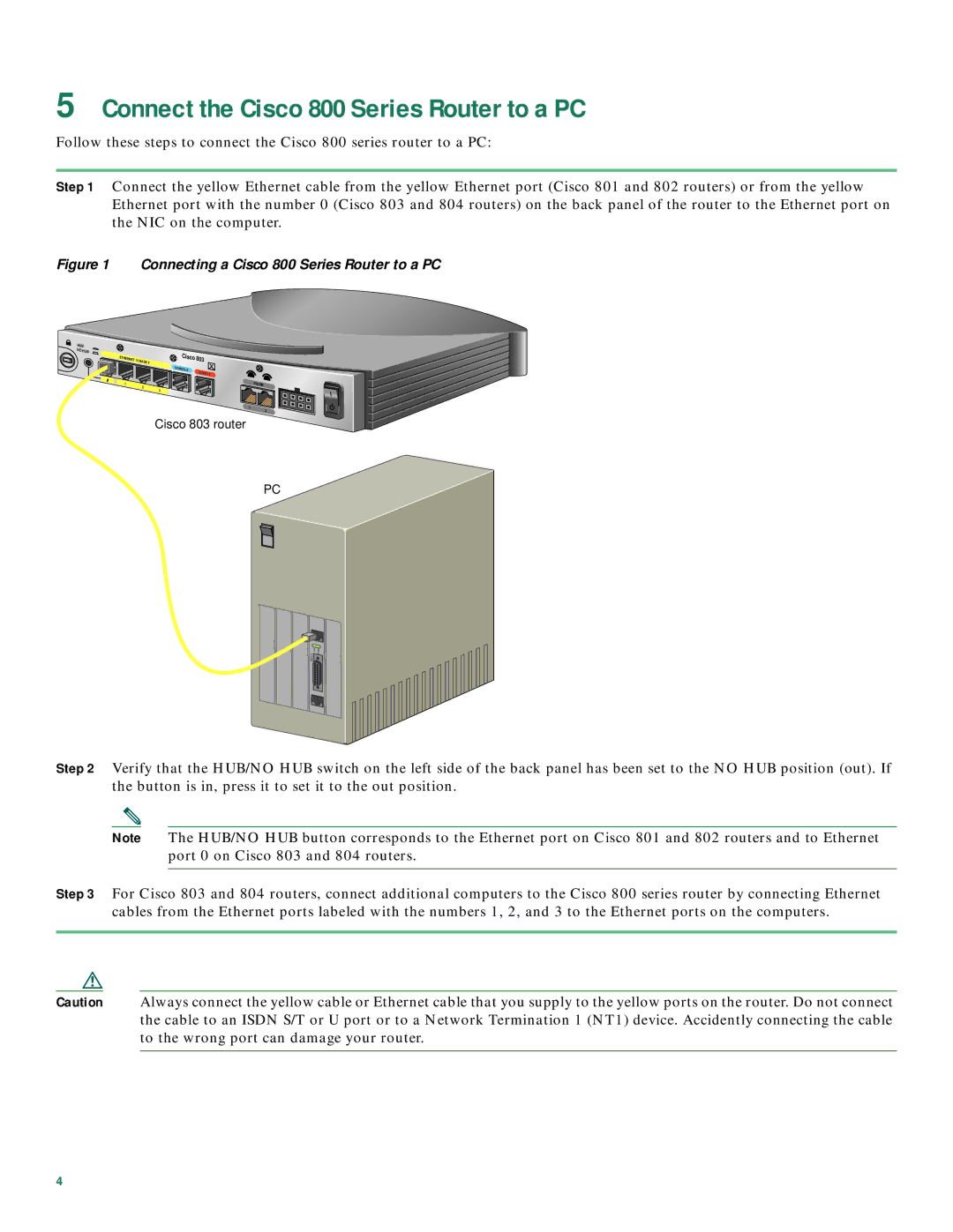 Cisco Systems quick start Connect the Cisco 800 Series Router to a PC, Connecting a Cisco 800 Series Router to a PC 