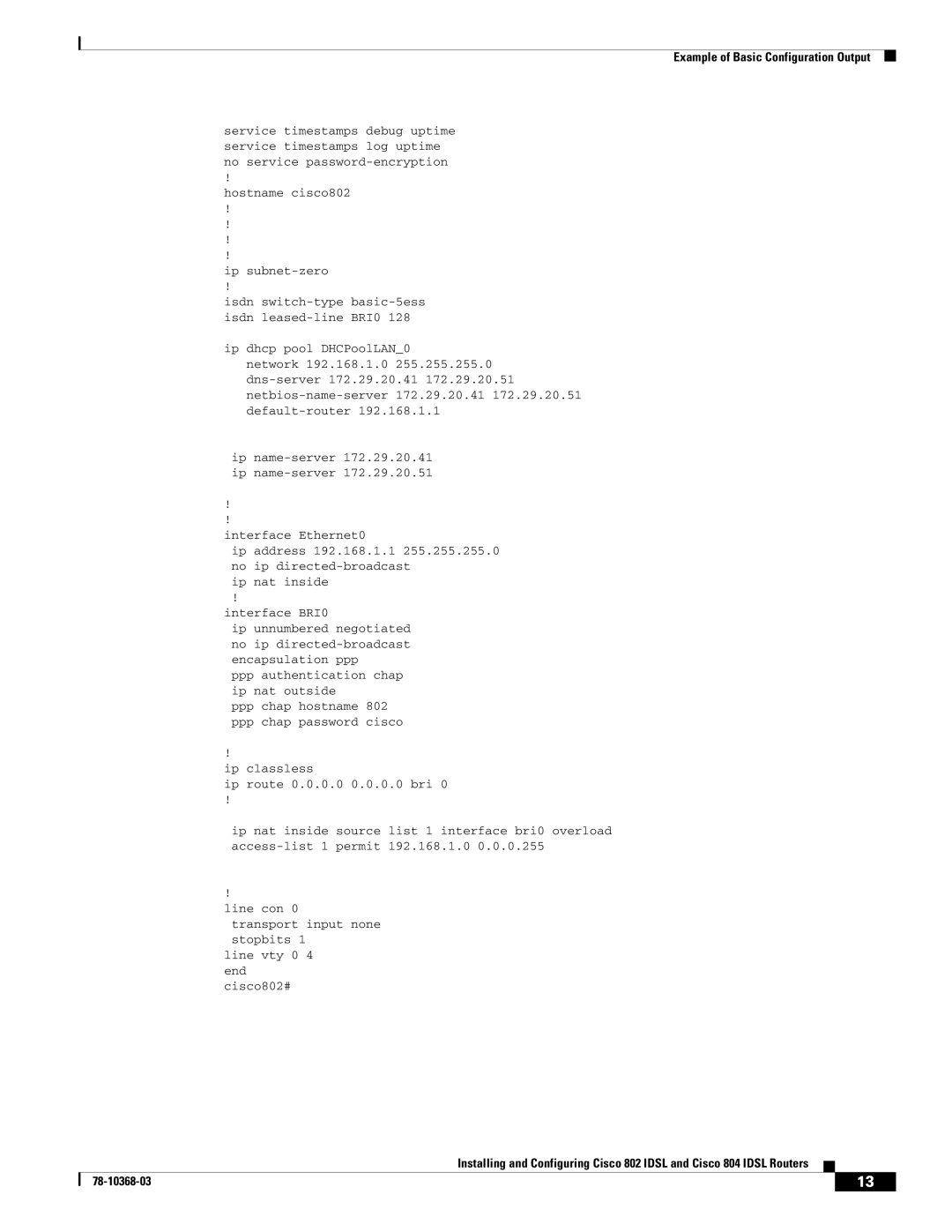 Cisco Systems 804 manual Hostname cisco802 Ip subnet-zero 