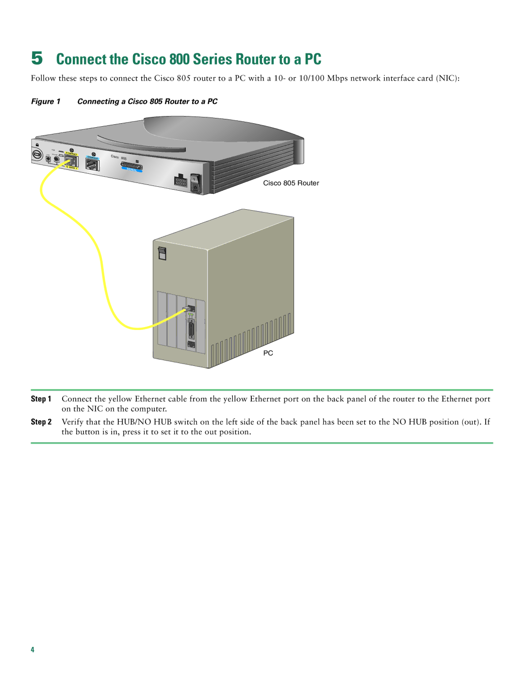 Cisco Systems 805 Series quick start Connect the Cisco 800 Series Router to a PC, Connecting a Cisco 805 Router to a PC 