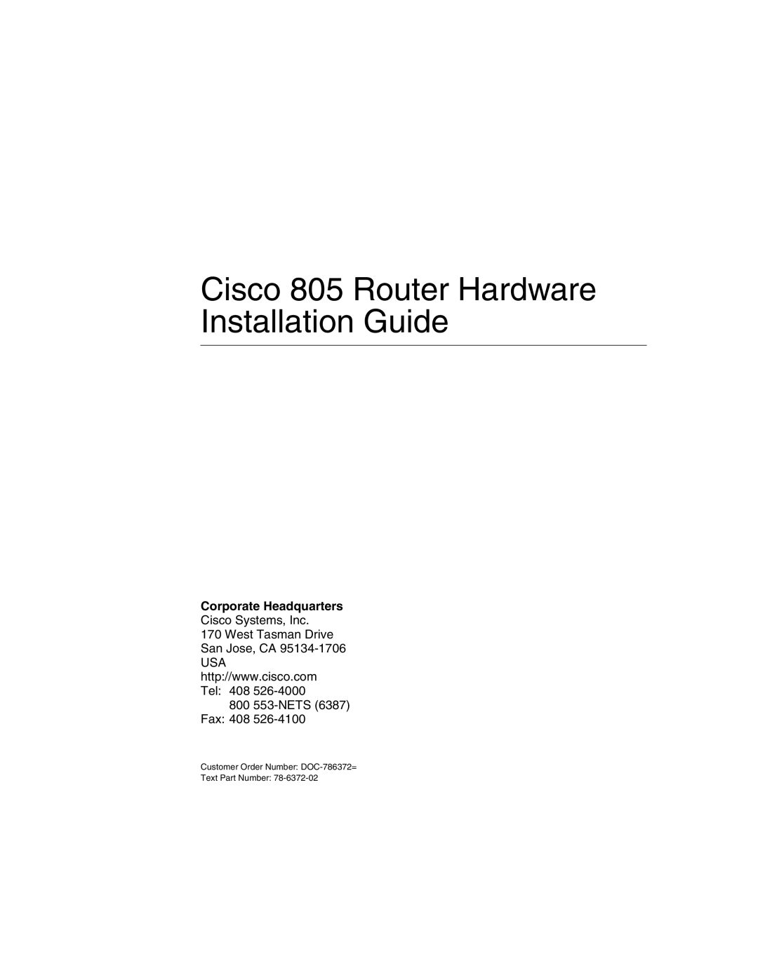 Cisco Systems manual Cisco 805 Router Hardware Installation Guide, Corporate Headquarters 