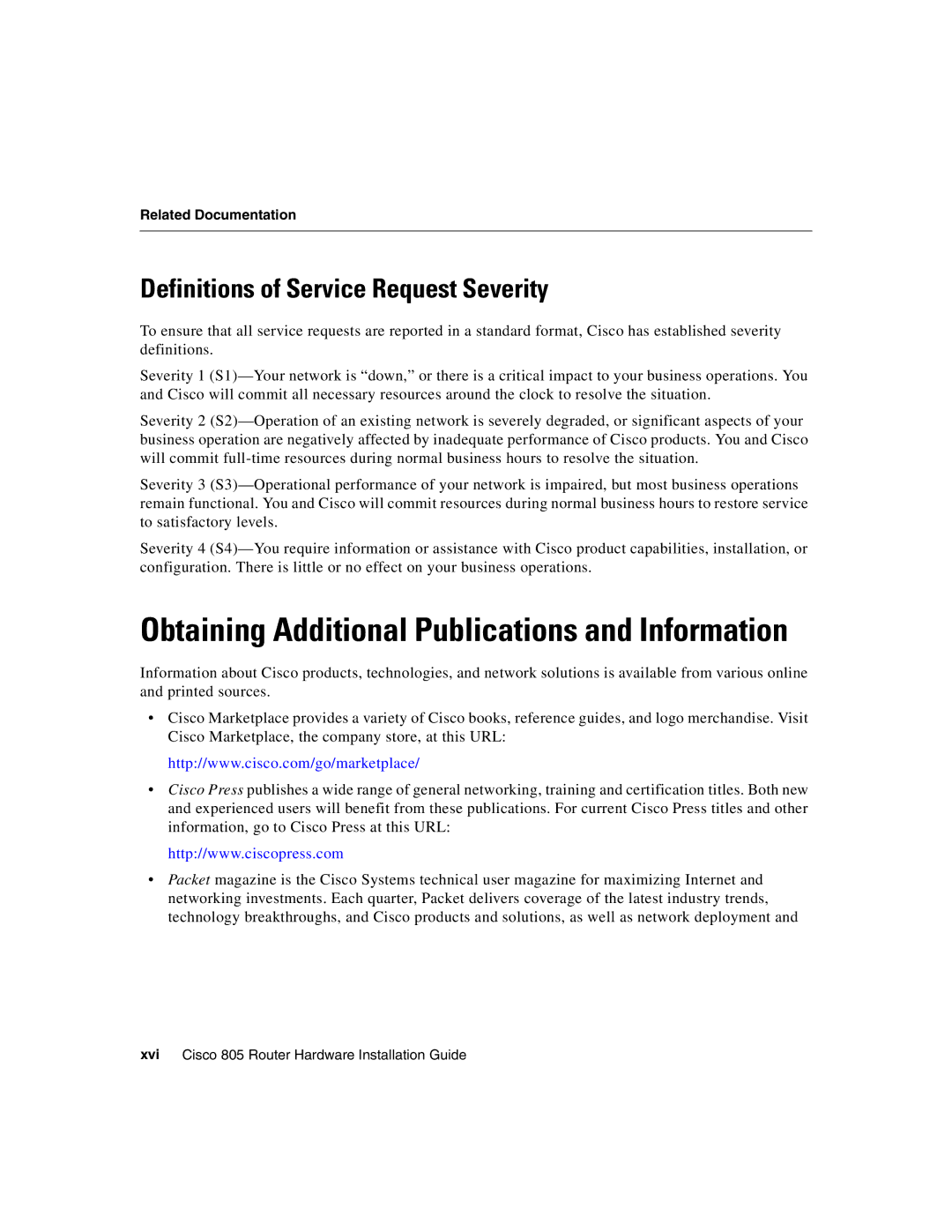 Cisco Systems 805 manual Obtaining Additional Publications and Information 