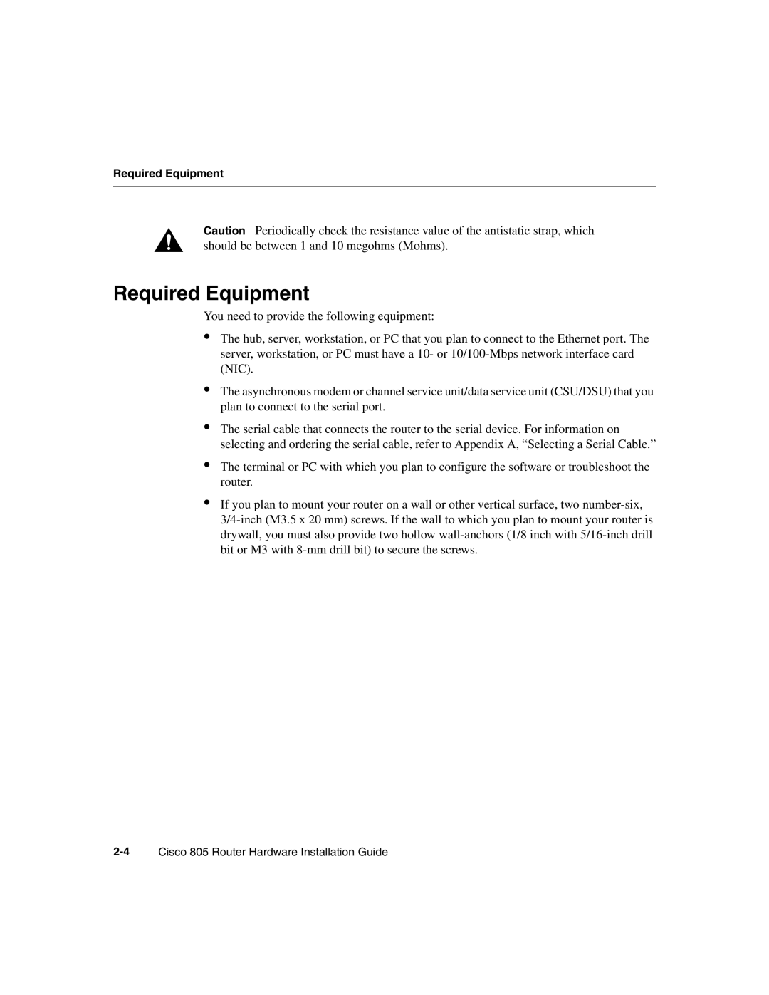 Cisco Systems 805 manual Required Equipment 