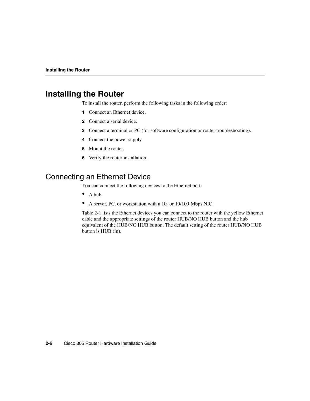 Cisco Systems 805 manual Installing the Router, Connecting an Ethernet Device 