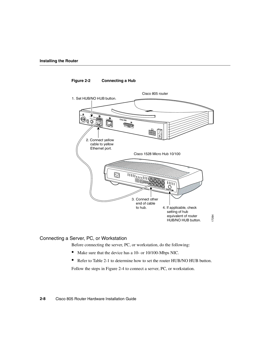 Cisco Systems 805 manual Connecting a Server, PC, or Workstation 