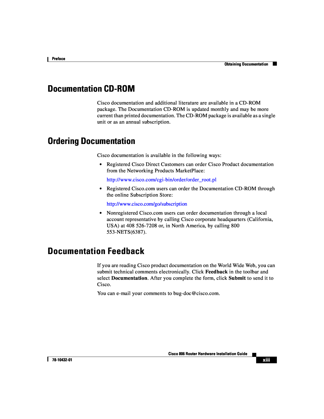 Cisco Systems 806 manual Documentation CD-ROM, Ordering Documentation, Documentation Feedback, xiii 