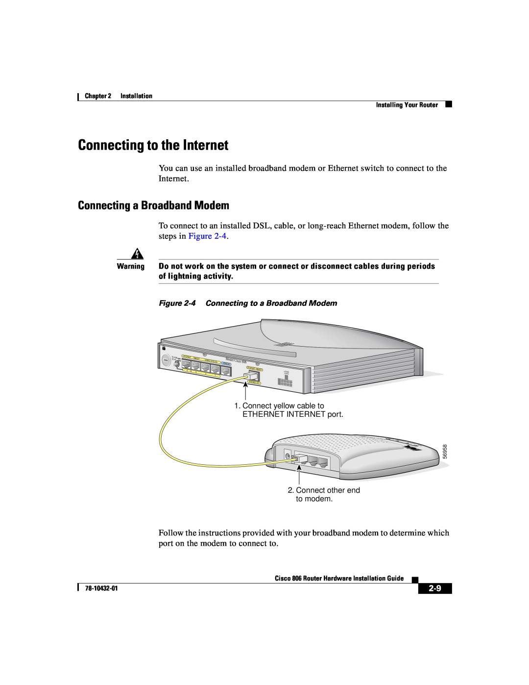 Cisco Systems 806 manual Connecting to the Internet, Connecting a Broadband Modem 
