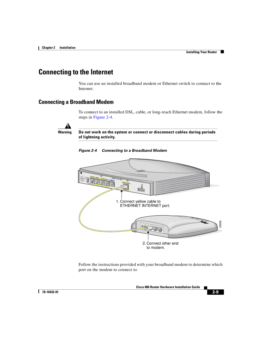 Cisco Systems 806 manual Connecting to the Internet, Connecting a Broadband Modem 