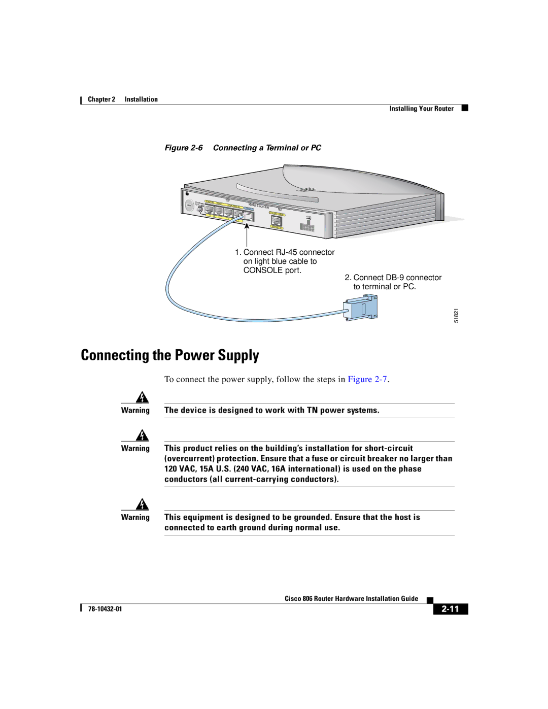 Cisco Systems 806 manual Connecting the Power Supply, To connect the power supply, follow the steps in Figure 