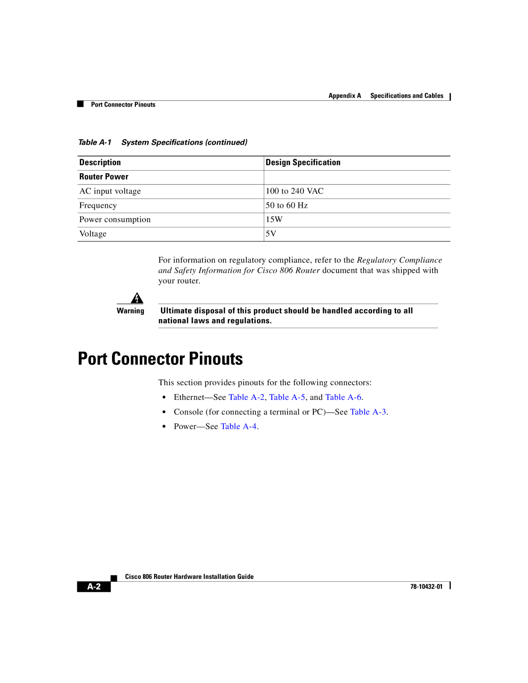 Cisco Systems 806 Port Connector Pinouts, Description Design Specification Router Power, National laws and regulations 