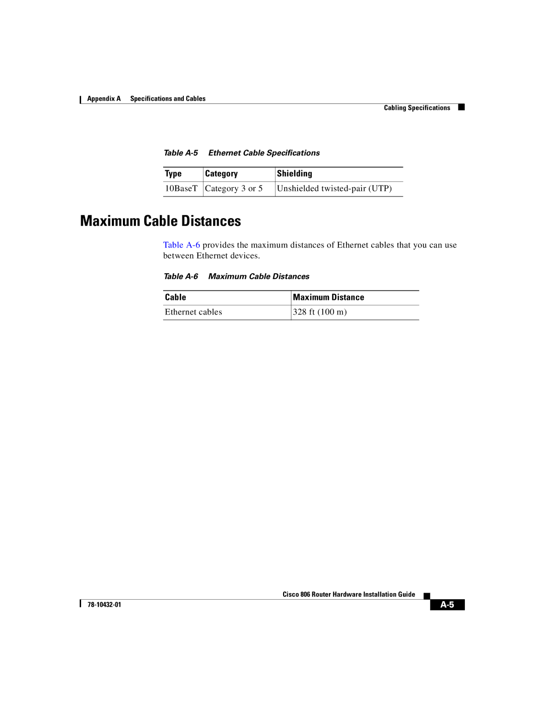 Cisco Systems 806 manual Maximum Cable Distances, Type Category Shielding, Cable Maximum Distance 