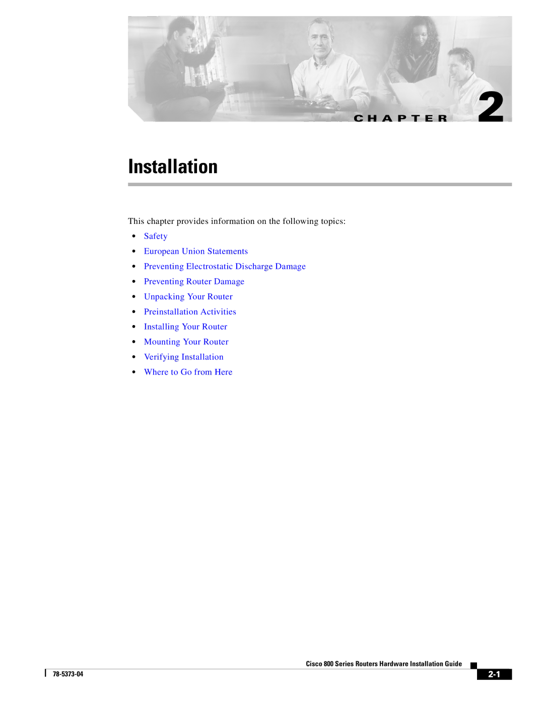 Cisco Systems 80O SERIES manual Installation 