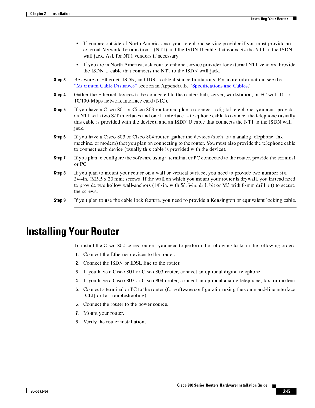 Cisco Systems 80O SERIES manual Installing Your Router 