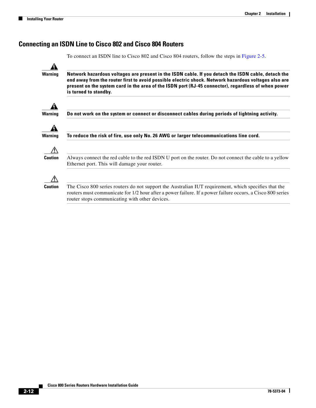 Cisco Systems 80O SERIES manual Connecting an Isdn Line to Cisco 802 and Cisco 804 Routers 