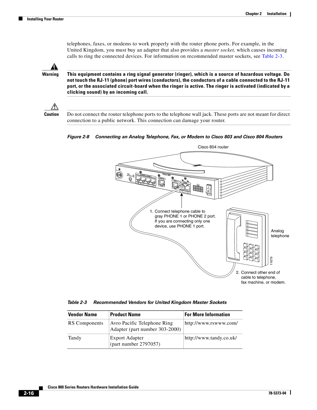 Cisco Systems 80O SERIES manual Vendor Name Product Name For More Information 