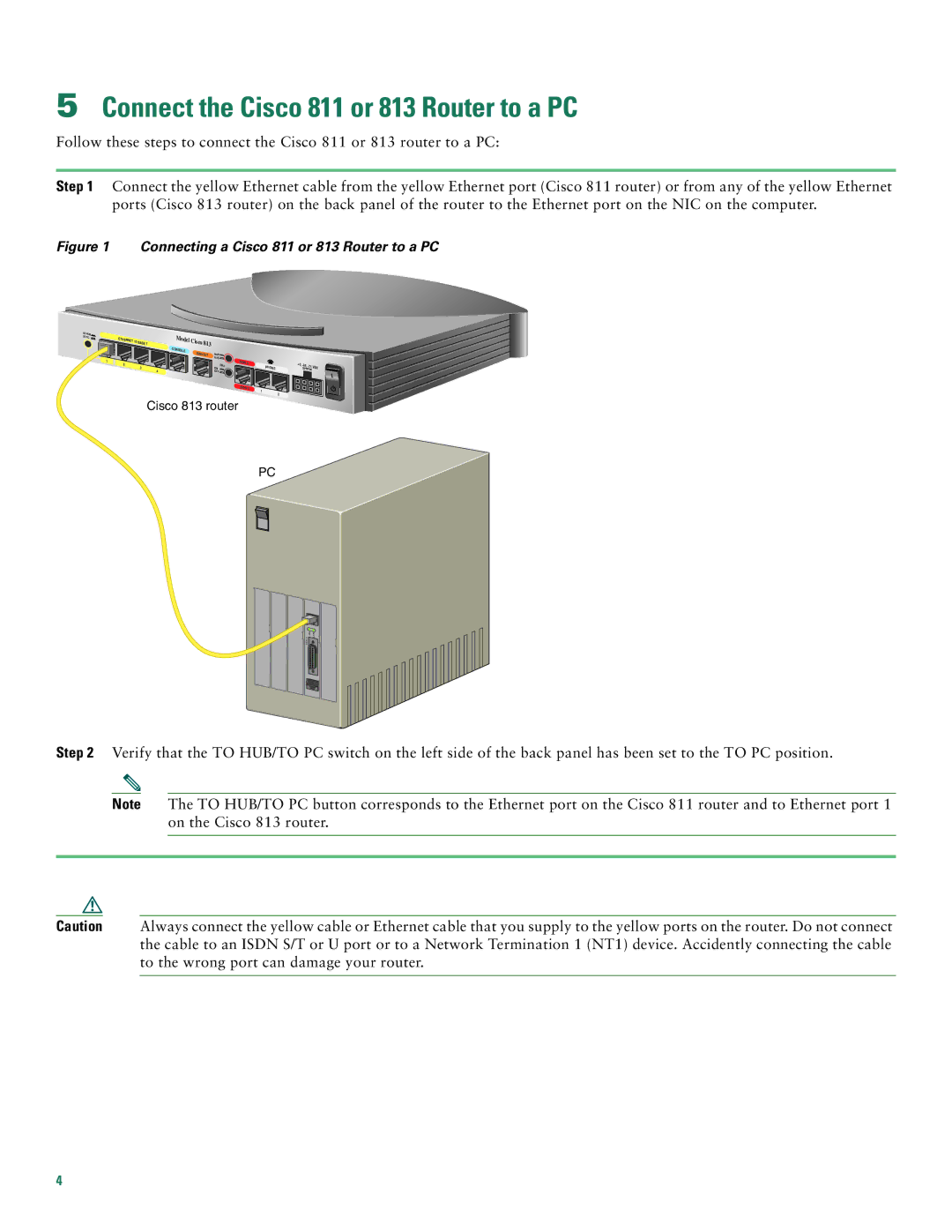 Cisco Systems quick start Connect the Cisco 811 or 813 Router to a PC, Connecting a Cisco 811 or 813 Router to a PC 