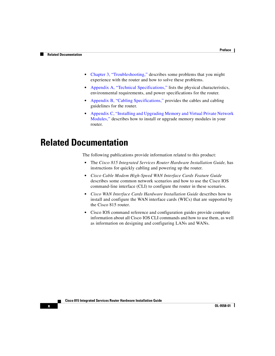 Cisco Systems 815 manual Related Documentation 