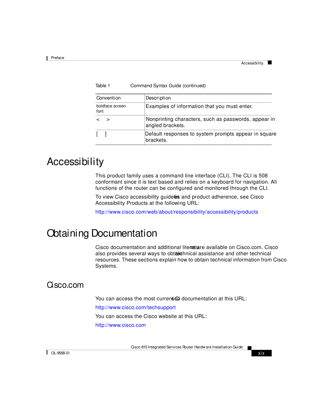 Cisco Systems 815 manual Accessibility, Obtaining Documentation, Cisco.com, Xix 