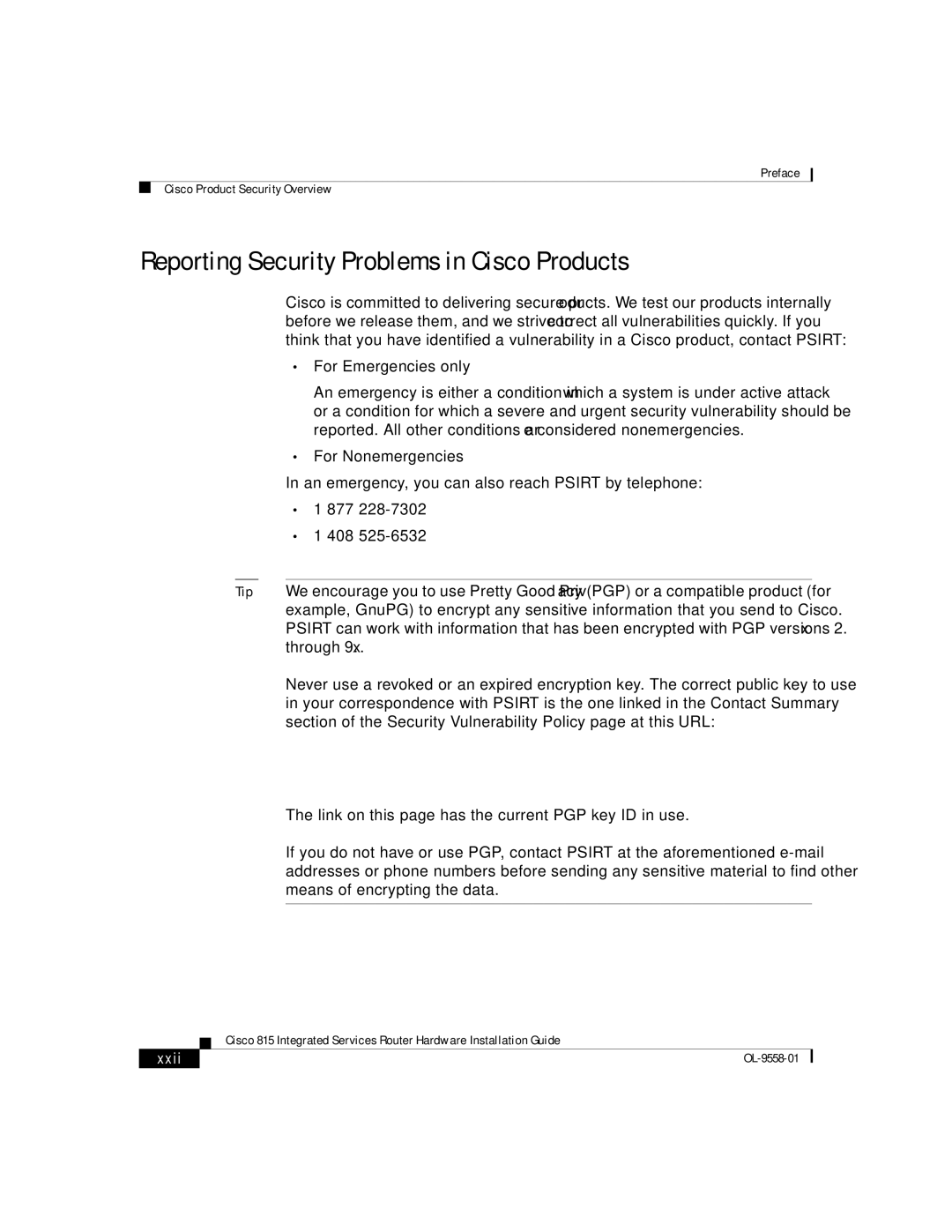 Cisco Systems 815 manual Reporting Security Problems in Cisco Products, Xxii 