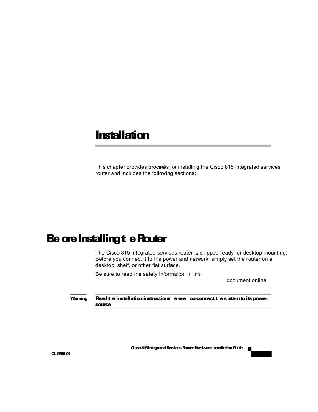 Cisco Systems 815 manual Installation, Before Installing the Router 