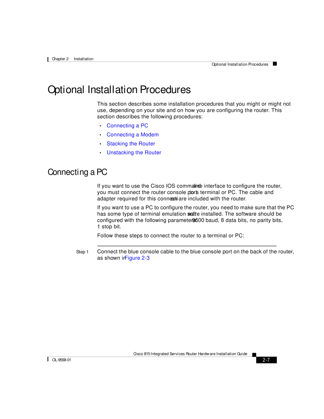 Cisco Systems 815 manual Optional Installation Procedures, Connecting a PC 