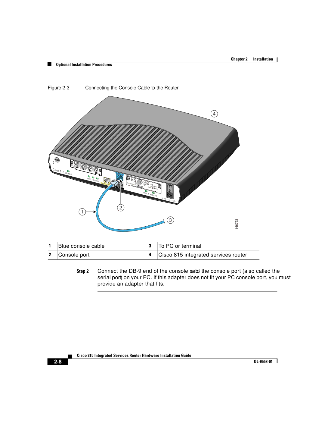 Cisco Systems 815 manual Connecting the Console Cable to the Router 