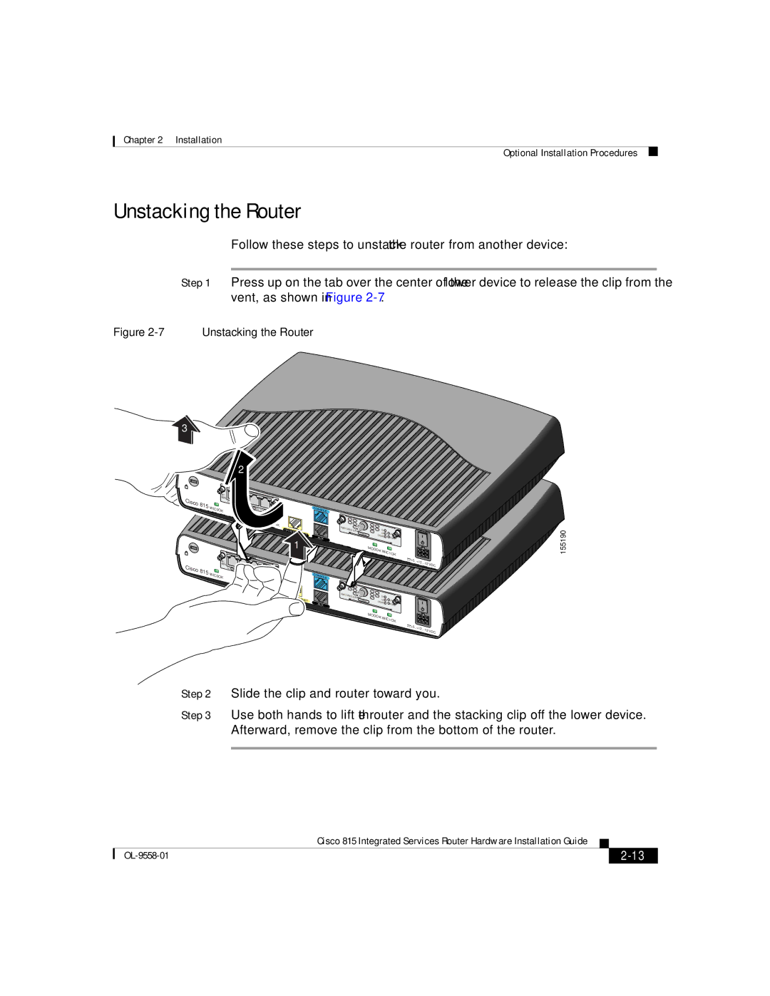 Cisco Systems 815 manual Unstacking the Router 