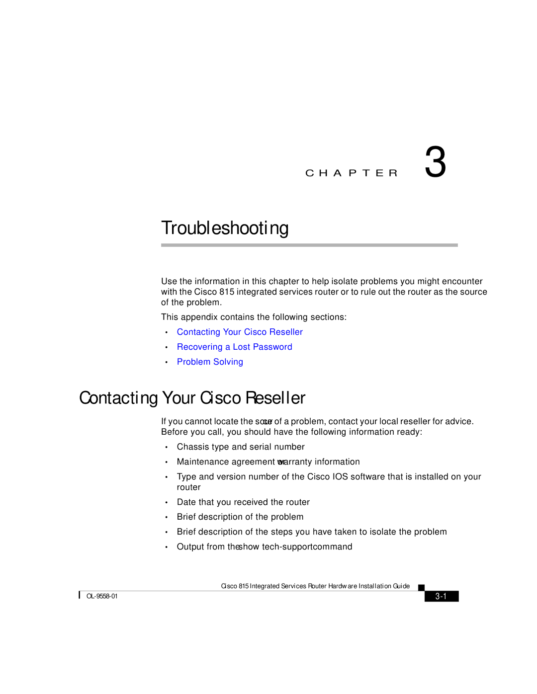 Cisco Systems 815 manual Troubleshooting, Contacting Your Cisco Reseller 