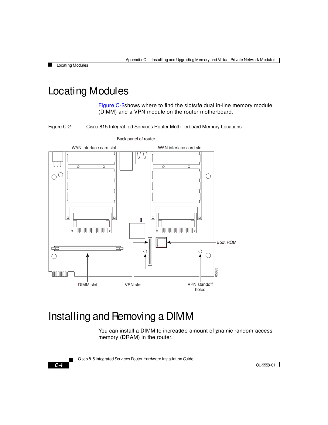 Cisco Systems 815 manual Locating Modules, Installing and Removing a Dimm 