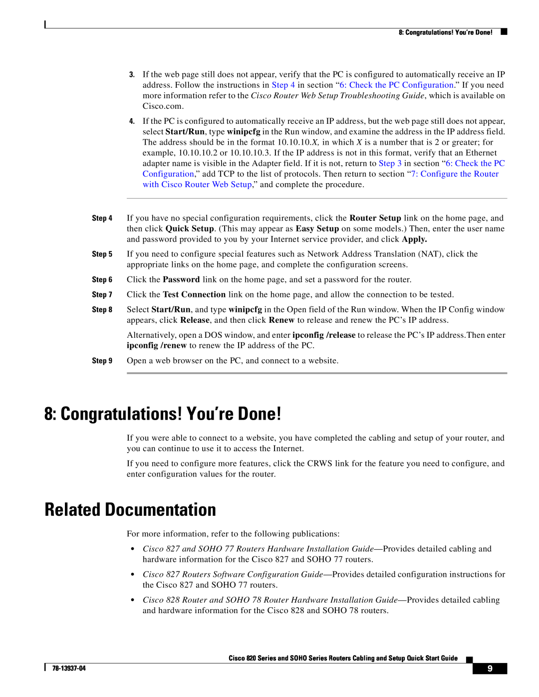 Cisco Systems 820 Series quick start Congratulations! You’re Done, Related Documentation 