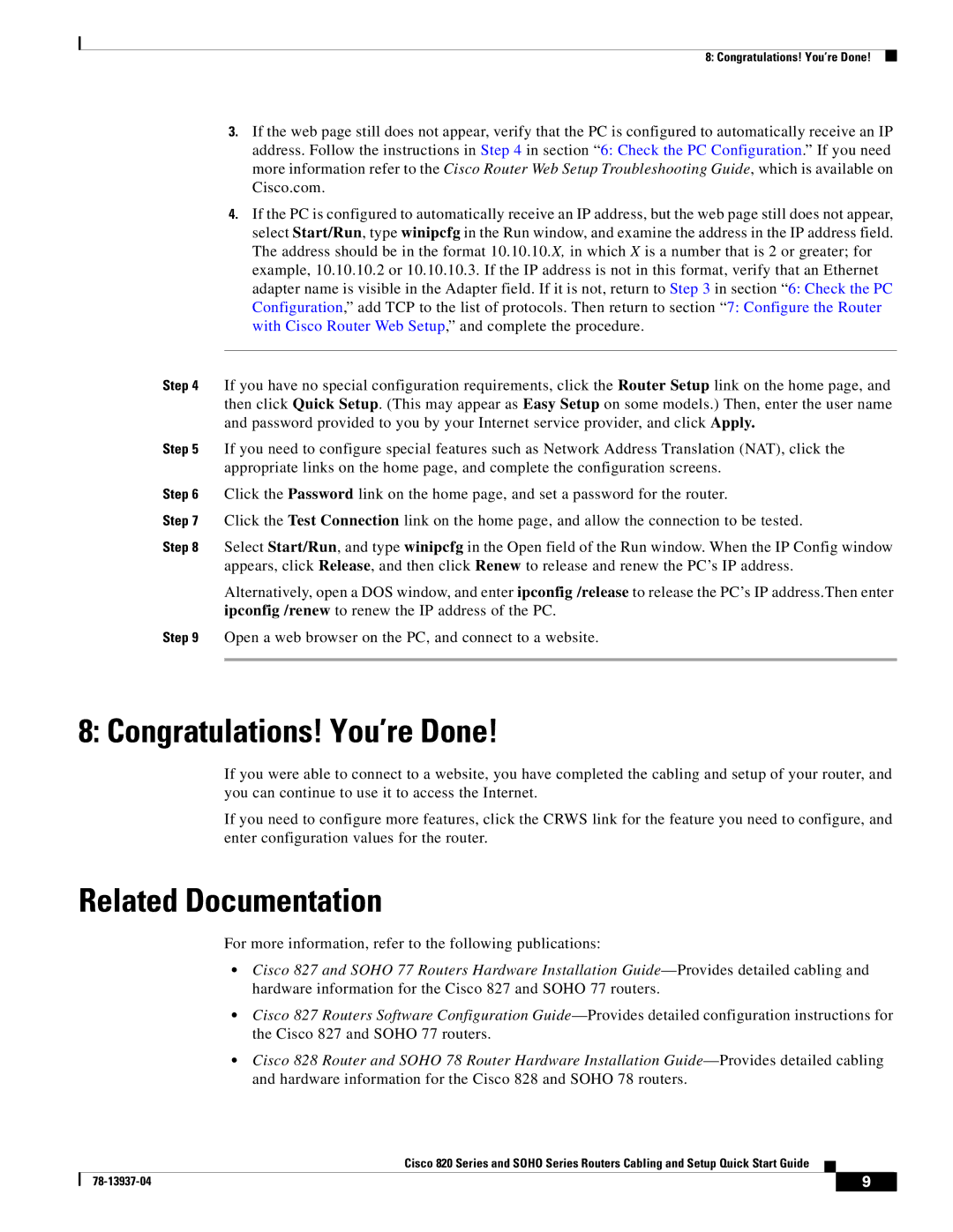 Cisco Systems 820 Series quick start Congratulations! You’re Done, Related Documentation 