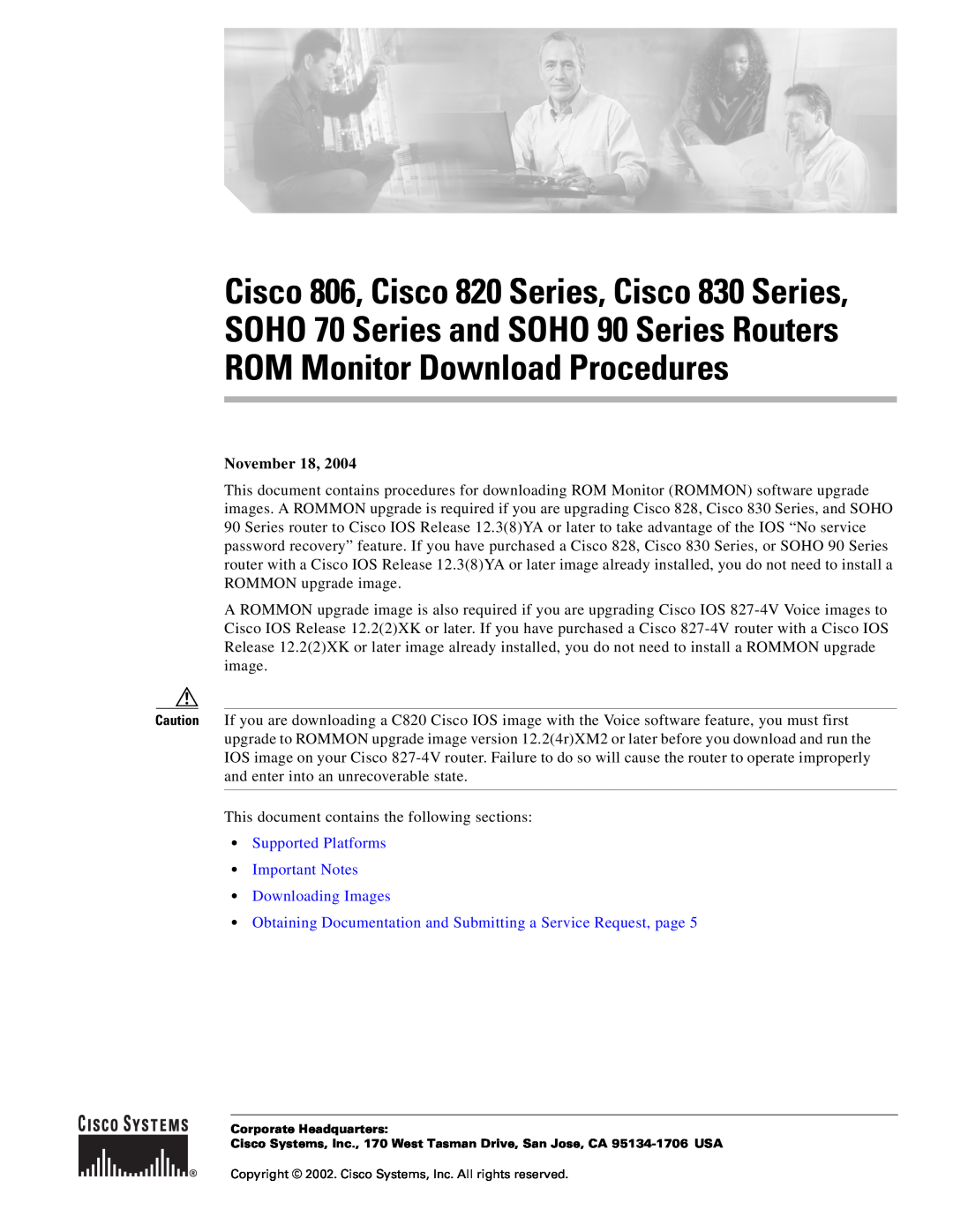 Cisco Systems 806 Series, 830 Series manual November 18, Supported Platforms Important Notes Downloading Images 