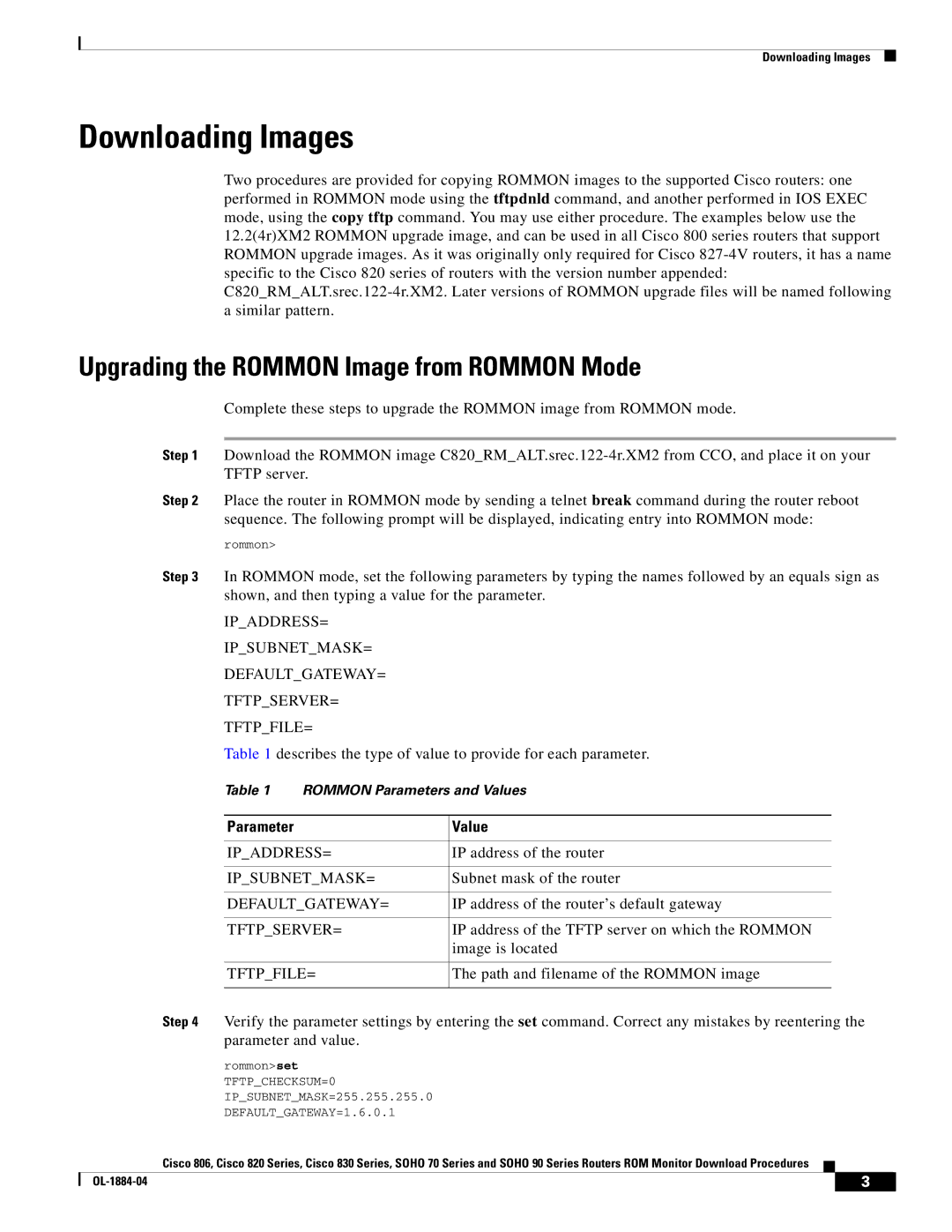 Cisco Systems SOHO 90 Series, 830 Series, 806 Series manual Downloading Images, Upgrading the Rommon Image from Rommon Mode 