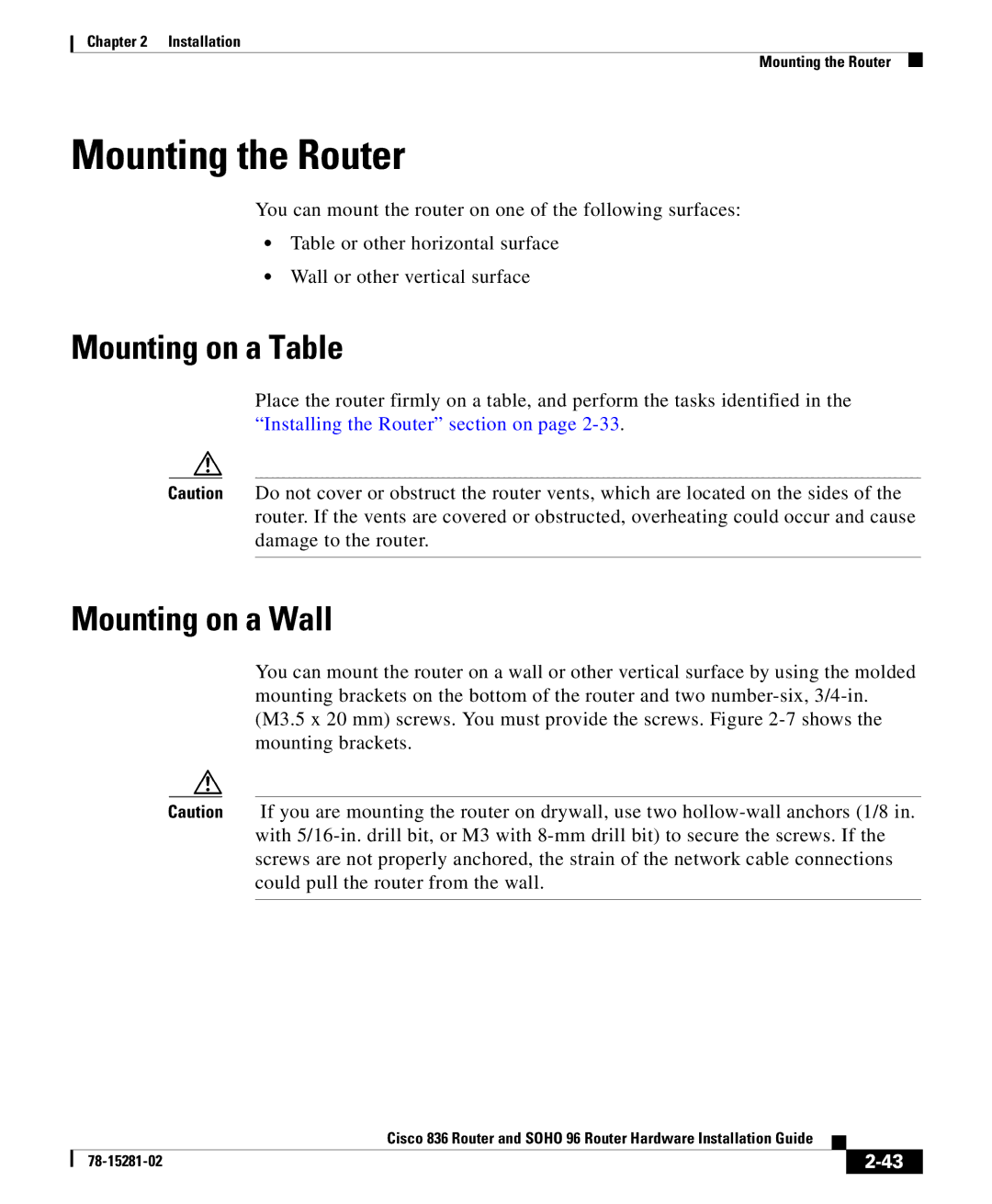 Cisco Systems SOHO96, 836 manual Mounting the Router, Mounting on a Table, Mounting on a Wall 